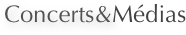 Concerts&Médias